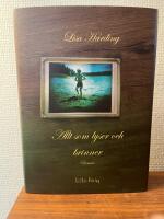 Allt som lyser och brinner