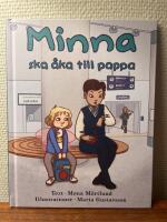 Minna ska &aring;ka till pappa