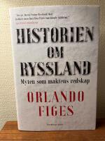 Historien om Ryssland : myten som maktens redskap