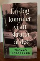 En dag kommer vi att skratta &aring;t det