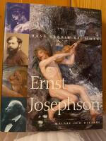 Ernst Josephson : m&aring;lare och diktare