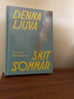 Denna ljuva skitsommar