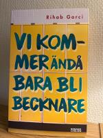 Vi kommer &auml;nd&aring; bara bli becknare