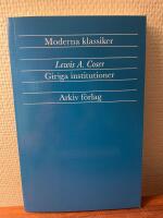 Giriga institutioner - Sociologiska studier av totalt engagemang
