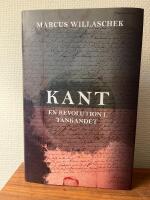 Kant - en revolution i t&auml;nkandet