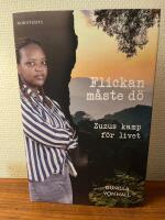 Flickan m&aring;ste d&ouml; : Zuzus kamp f&ouml;r livet