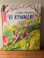 Vi rymmer!