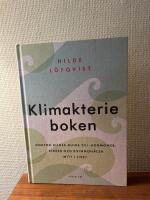 Klimakterieboken : doktor Hildes guide till hormoner, stress och kvinnoh&auml;ls