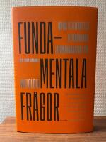 Fundamentala fr&aring;gor - konstitutionella utmaningar i f&ouml;r&auml;ndringens tid : antologi
