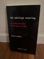 Ett m&auml;rkligt nederlag - om samtycket till sk&ouml;vlingen av Gaza