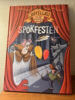 Griffelgast och det besv&auml;rliga barnet: Sp&ouml;kfesten