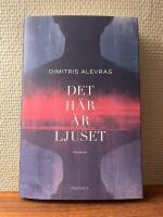 Det h&auml;r &auml;r ljuset