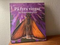 P&aring; fyra vingar : en hotad m&aring;ngfald