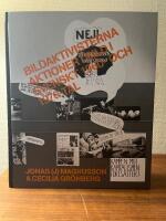 Bildaktivisterna. Aktioner i bild i svenskt&nbsp;1960- och 1970-tal