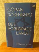 Det förlorade landet : Israel - en personlig historia