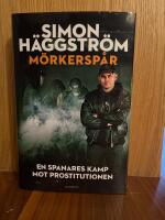 M&ouml;rkersp&aring;r - en spanares kamp mot prostitutionen