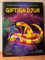 Enkla och roliga fakta om giftiga djur