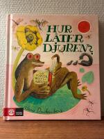Hur l&aring;ter djuren?