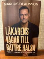L&auml;karens v&auml;gar till b&auml;ttre h&auml;lsa