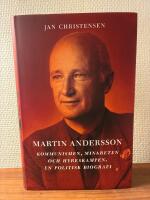 Martin Andersson - kommunismen, Minareten och hyreskampen : en politisk biografi