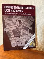 Sverigedemokraterna och nazismen : en faktagenomg&aring;ng