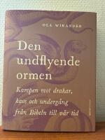 Den undflyende ormen