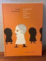 Alfabetet som sjuksal f&ouml;r s&aring;rade