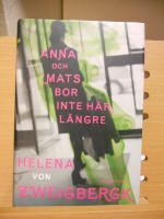 Anna och Mats bor inte h&auml;r l&auml;ngre