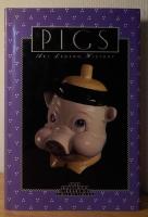Pigs - Art, Legend , History