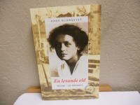 En levande eld: Milena - En biografi