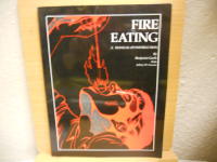 Fire Eating: A Manual of Instruction