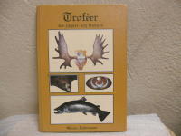 Trof&eacute;er f&ouml;r j&auml;gare och fiskare