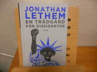 En tr&auml;dg&aring;rd f&ouml;r dissidenter