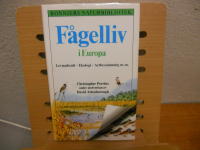 F&aring;gelliv i Europa: levnadss&auml;tt - ekologi - artbest&auml;mning m.m.
