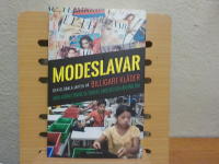 Modeslavar : den globala jakten p&aring; billigare kl&auml;der