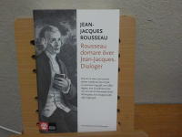 Rousseau domare &ouml;ver Jean-Jacques : dialoger