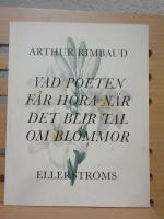 Vad poeten f&aring;r h&ouml;ra n&auml;r det blir tal om blommor