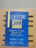 Illuminations: Visions for Change, Growth and Self-Acceptance