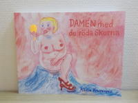 Damen med de r&ouml;da skorna