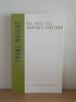 Till fots till Martha`s Vineyard
