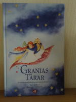 Granias t&aring;rar - En saga om kurder, kelter och hur granat&auml;pplen blev till