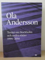 Texter om Stockholm och andra st&auml;der 1995-2015