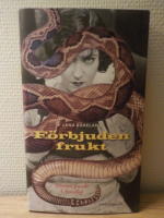 F&ouml;rbjuden frukt. Litter&auml;rt, franskt och kvinnligt