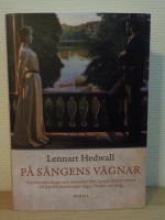 P&aring; s&aring;ngens v&auml;gnar
