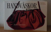 Handv&auml;skor : angel&auml;gna accessoarer