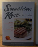 Sten&aring;lderskost p&aring; 2000-talet - Bli smal och m&aring; bra med kolhydratsn&aring;l diet