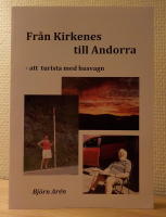Fr&aring;n Kirkenes till Andorra - att turista med husvagn