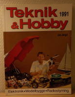 Teknik & Hobby 1991: Elektronik-Modellbygge-Radiostyrning