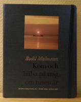 Kom och h&auml;lsa p&aring; mig om tusen &aring;r