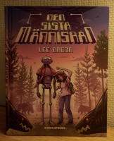 Den sista m&auml;nniskan